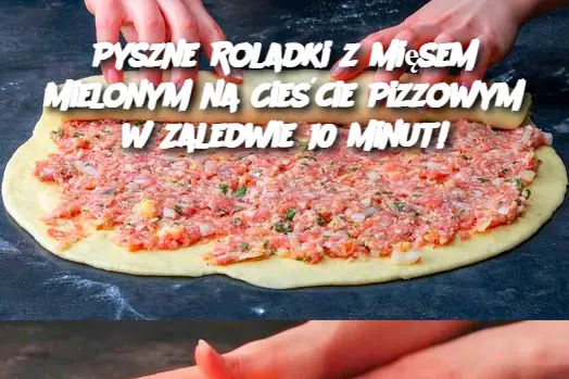 Pyszne Roladki z Mięsem Mielonym na Cieście Pizzowym w Zaledwie 10 Minut!