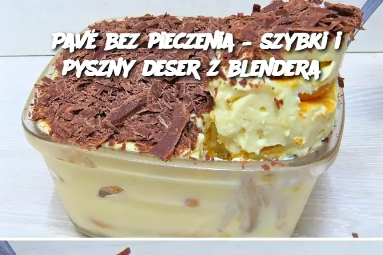 Pavé bez pieczenia – szybki i pyszny deser z blendera