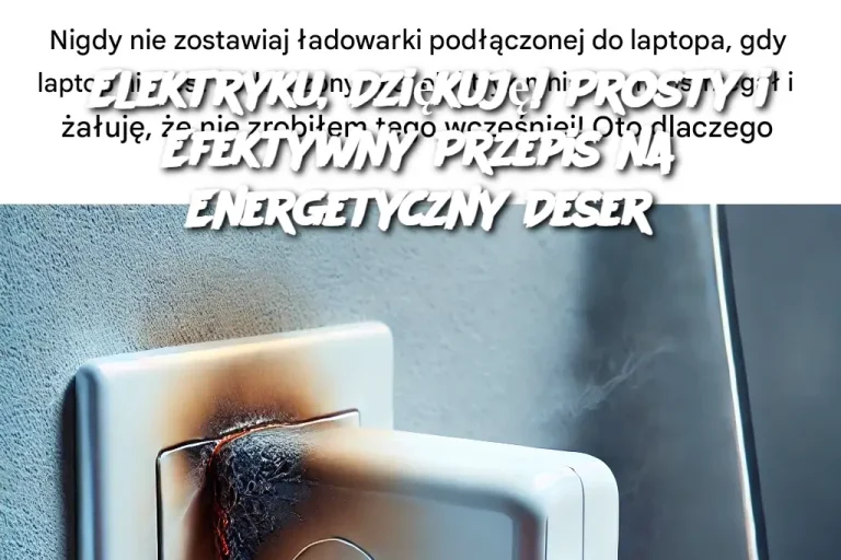 Elektryku, Dziękuję! Prosty i Efektywny Przepis na Energetyczny Deser