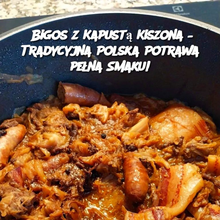 Bigos z Kapustą Kiszona – Tradycyjna Polska Potrawa pełna Smaku!