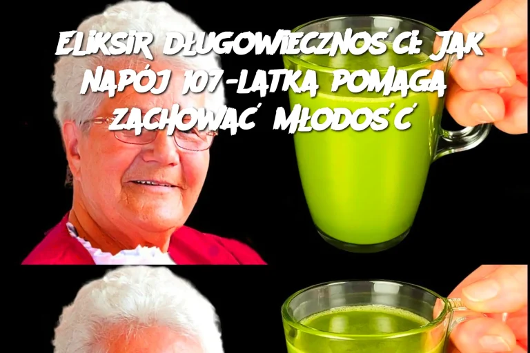 Eliksir długowieczności: Jak napój 107-latka pomaga zachować młodość