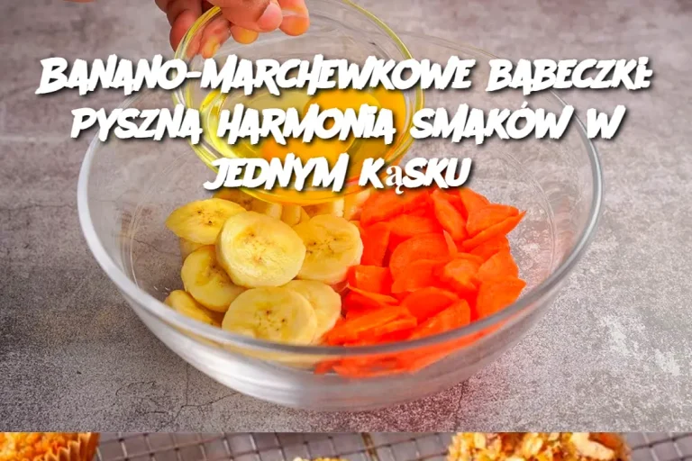 Banano-marchewkowe babeczki: Pyszna harmonia smaków w jednym kąsku