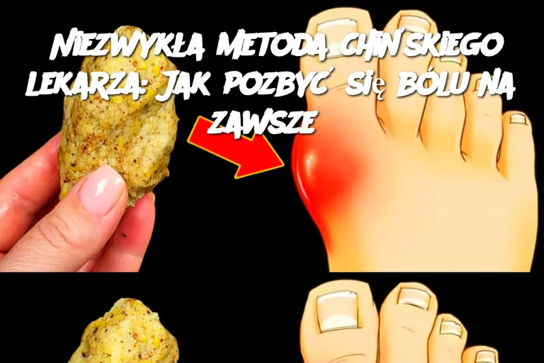 Niezwykła metoda chińskiego lekarza: Jak pozbyć się bólu na zawsze?