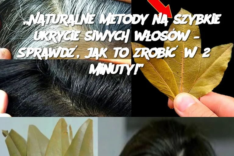 „Naturalne metody na szybkie ukrycie siwych włosów – Sprawdź, jak to zrobić w 2 minuty!”