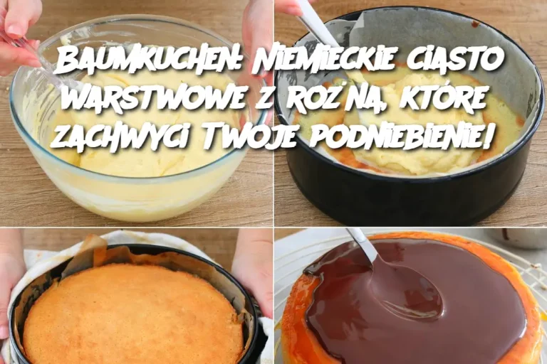 Baumkuchen: Niemieckie ciasto warstwowe z rożna, które zachwyci Twoje podniebienie!