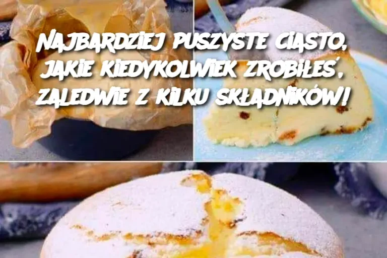 Najbardziej puszyste ciasto, jakie kiedykolwiek zrobiłeś, zaledwie z kilku składników!