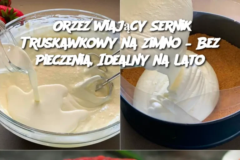 Orzeźwiający Sernik Truskawkowy na Zimno – Bez Pieczenia, Idealny na Lato