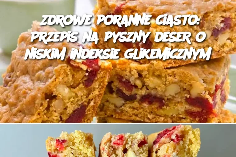 Zdrowe poranne ciasto: Przepis na pyszny deser o niskim indeksie glikemicznym