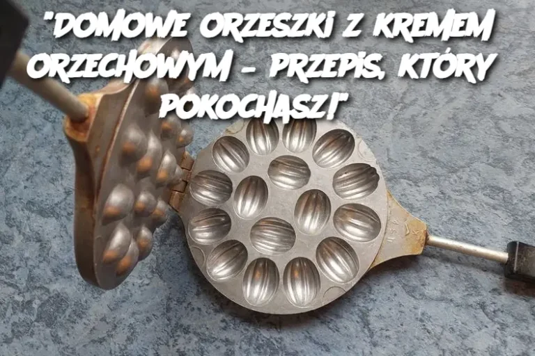 "Domowe orzeszki z kremem orzechowym – przepis, który pokochasz!"