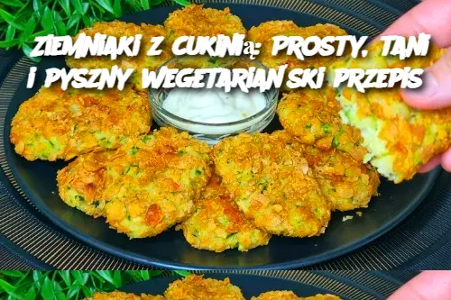 Ziemniaki z cukinią: Prosty, tani i pyszny wegetariański przepis