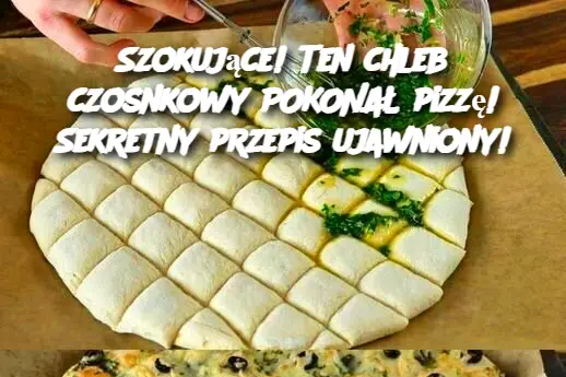 Szokujące! Ten chleb czosnkowy POKONAŁ pizzę! Sekretny przepis ujawniony!