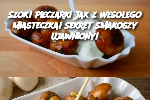 Szok! Pieczarki Jak z Wesołego Miasteczka! Sekret Smakoszy Ujawniony!