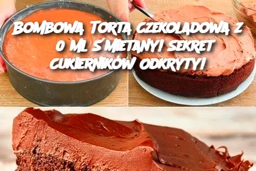 Bombowa Torta Czekoladowa z 850 ml Śmietany! Sekret Cukierników Odkryty!