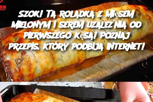 Szok! Ta roladka z mięsem mielonym i serem uzależnia od pierwszego kęsa! Poznaj przepis, który podbija internet!