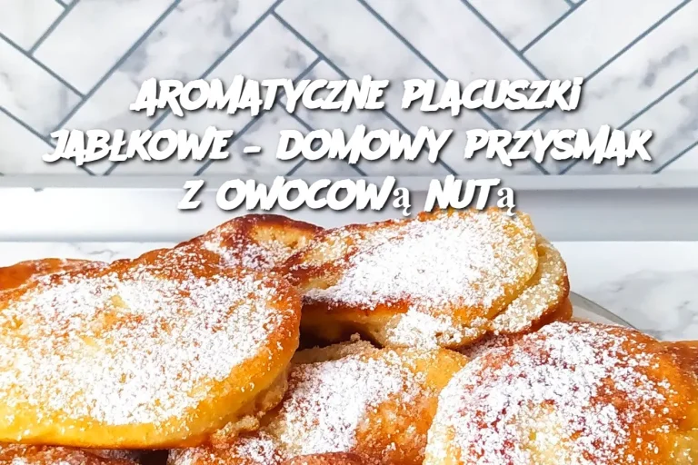 Aromatyczne placuszki jabłkowe – domowy przysmak z owocową nutą