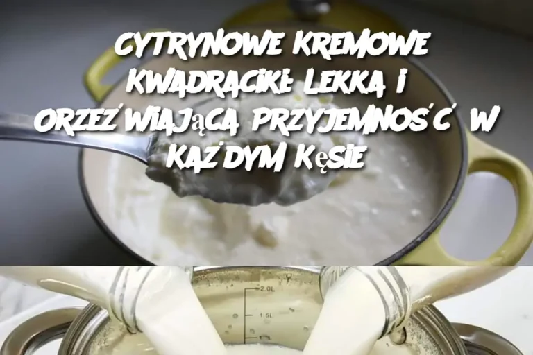 Cytrynowe Kremowe Kwadraciki: Lekka i Orzeźwiająca Przyjemność w Każdym Kęsie