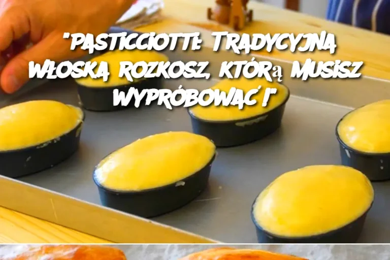 "Pasticciotti: Tradycyjna włoska rozkosz, którą musisz wypróbować!"