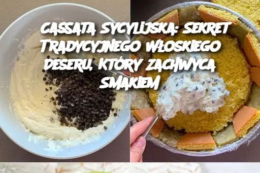 Cassata Sycylijska: Sekret Tradycyjnego Włoskiego Deseru, Który Zachwyca Smakiem