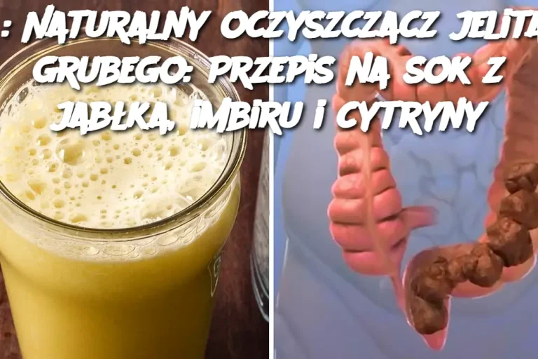 : Naturalny oczyszczacz jelita grubego: Przepis na sok z jabłka, imbiru i cytryny