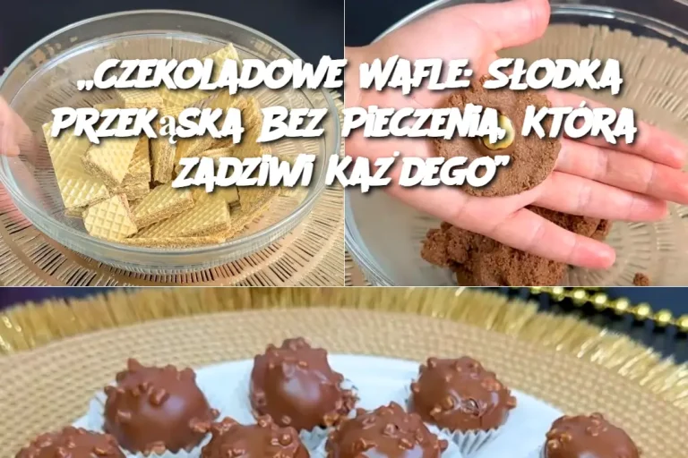 „Czekoladowe Wafle: Słodka Przekąska Bez Pieczenia, Która Zadziwi Każdego”