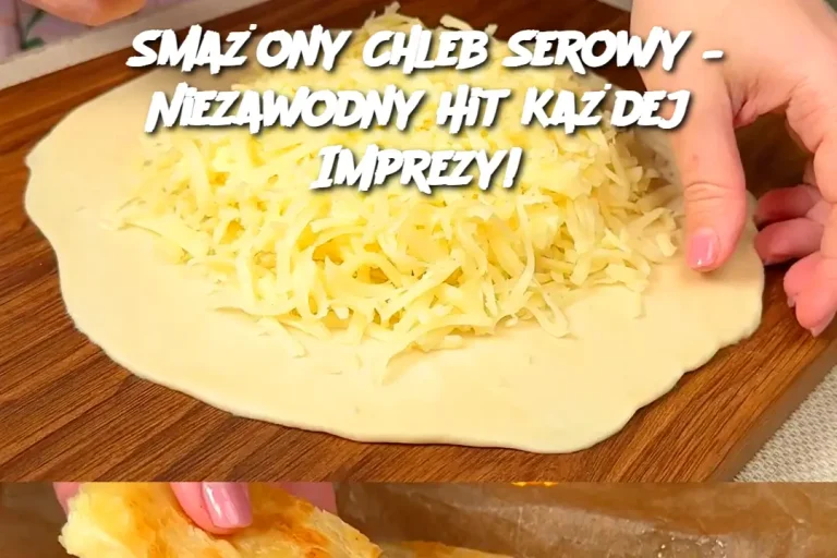 Smażony Chleb Serowy – Niezawodny Hit Każdej Imprezy!