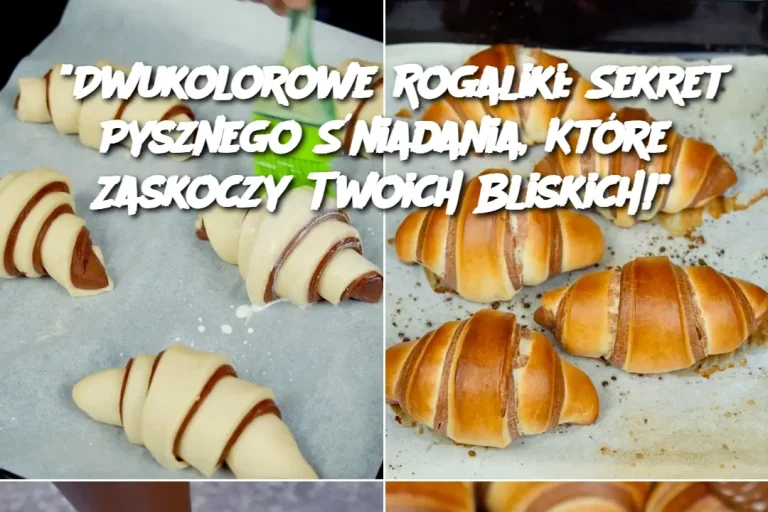 "Dwukolorowe Rogaliki: Sekret Pysznego Śniadania, Które Zaskoczy Twoich Bliskich!"