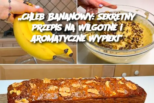 „Chleb Bananowy: Sekretny Przepis na Wilgotne i Aromatyczne Wypieki”