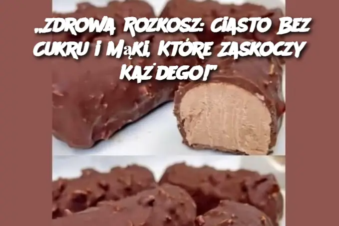 „Zdrowa Rozkosz: Ciasto Bez Cukru i Mąki, Które Zaskoczy Każdego!”