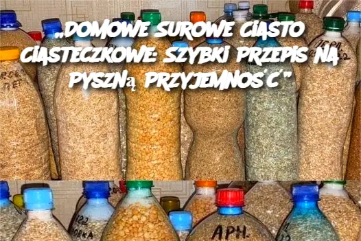 „Domowe Surowe Ciasto Ciasteczkowe: Szybki Przepis na Pyszną Przyjemność”