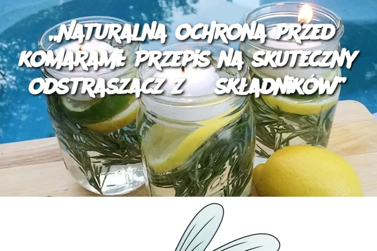 „Naturalna ochrona przed komarami: Przepis na skuteczny odstraszacz z 3 składników”