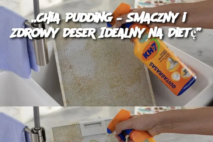 „Chia Pudding – Smaczny i Zdrowy Deser Idealny na Dietę”