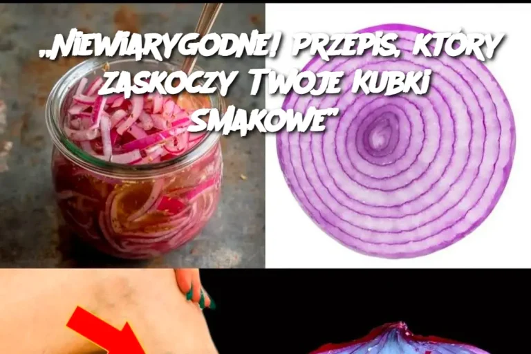 „Niewiarygodne! Przepis, który Zaskoczy Twoje Kubki Smakowe”