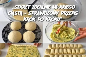 „Sekret Idealnie Miękkiego Ciasta – Sprawdzony Przepis Krok po Kroku”