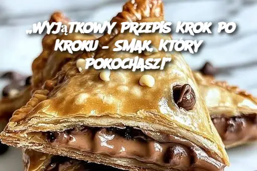 „Wyjątkowy Przepis Krok po Kroku – Smak, Który Pokochasz!”