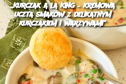 „Kurczak a la King – kremowa uczta smaków z delikatnym kurczakiem i warzywami”