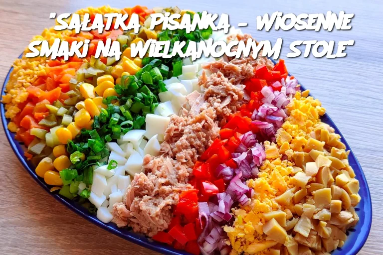 "Sałatka Pisanka – Wiosenne Smaki na Wielkanocnym Stole"