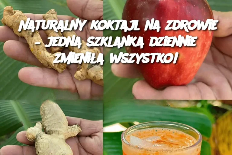 Naturalny koktajl na zdrowie – jedna szklanka dziennie zmieniła wszystko!