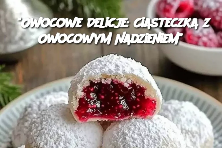 "Owocowe Delicje: Ciasteczka z Owocowym Nadzieniem"