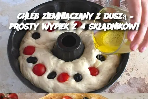 Chleb ziemniaczany z duszą – prosty wypiek z 4 składników!
