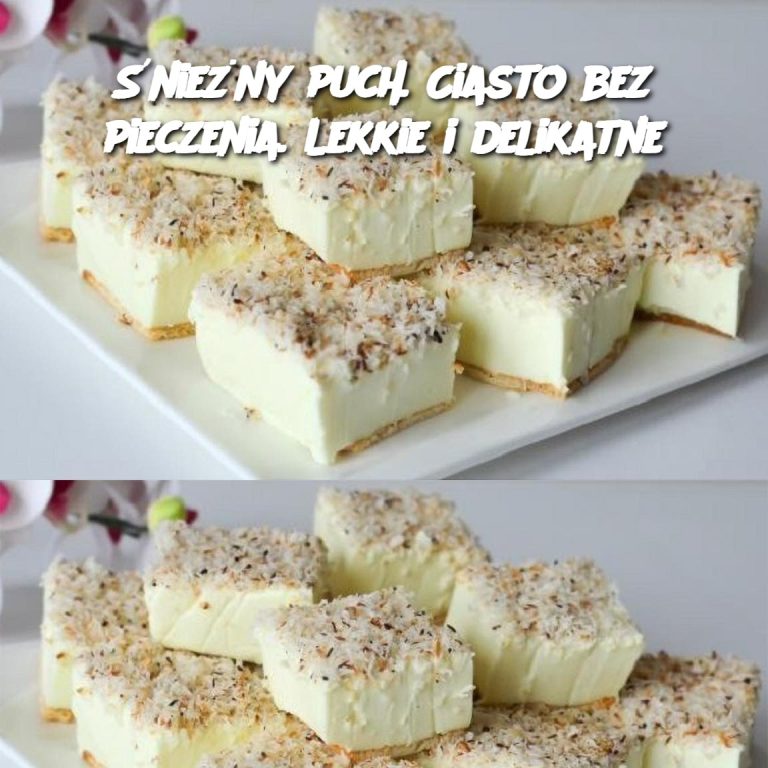 Śnieżny puch. Ciasto bez pieczenia. Lekkie i delikatne