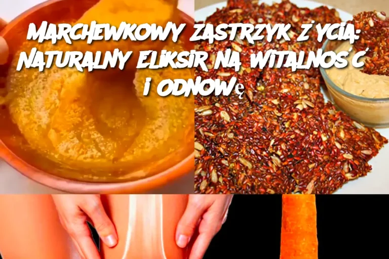Marchewkowy Zastrzyk Życia: Naturalny Eliksir na Witalność i Odnowę